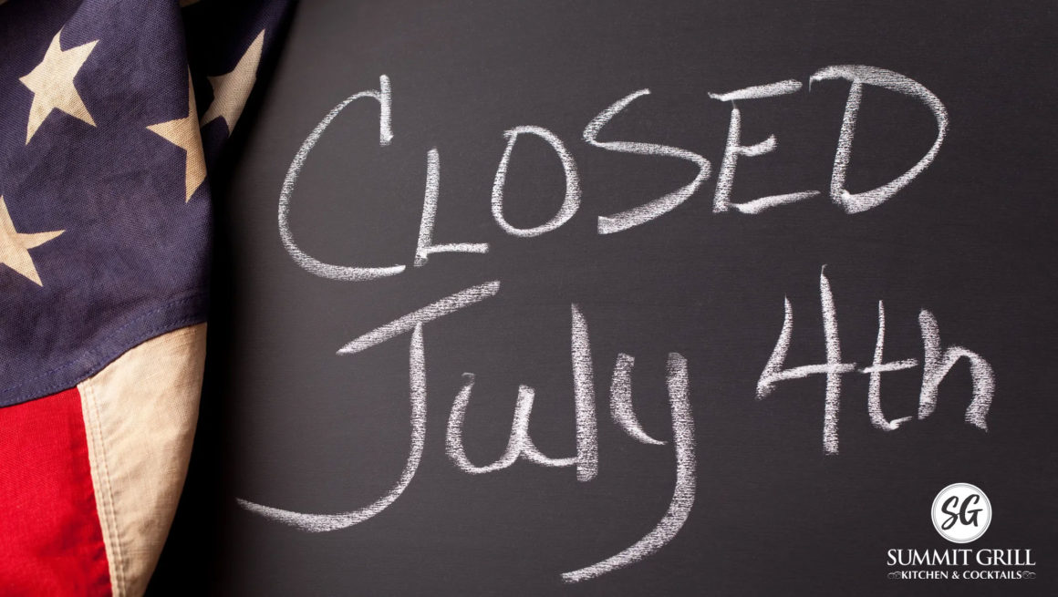 Closed July 4th