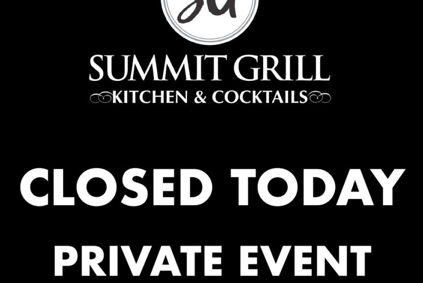 Closed August 15 For Private Event